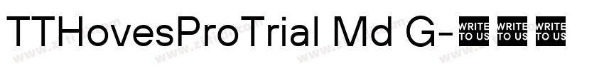 TTHovesProTrial Md G字体转换